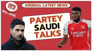 Arsenal latest news Partey Saudi talks  Smith Rowe latest  £50m Nketiah reaction  Saliba test