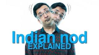 Indian Nod  Explained