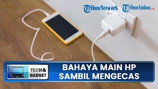 6 Bahaya Main HP Sambil Mengecas Bisa Bikin Ponsel Meledak