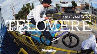 MIKE MASTRONI - TELOMERE  Sunday Bikes