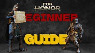 For Honour Comprehensive Beginners Guide in 2024