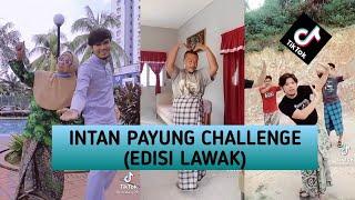 Intan Payung TikTok Challenge Edisi Lawak