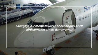 Sriwijaya Air Memastikan Penerbangan Anda Kini Semakin Aman dan Nyaman