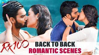 Rx 100 Back To Back Best Romantic Scenes  Kartikeya Gummakonda  Payal Rajput  RX100 Malayalam