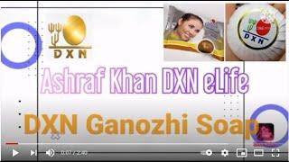 DXN Ganozhi Soap