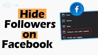 How to Hide Followers on Facebook 223  PCLaptop