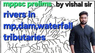 rivers of mpdamswaterfalls simplified #mppsc2024 #mppscmains #mppscprelims