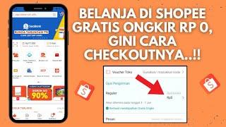 BELANJA DI SHOPEE GRATIS ONGKIR RP 0 GINI CARA CHECKOUTNYA  TUTORIAL BELANJA DI SHOPEE UNTUK PEMULA