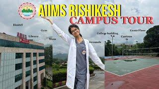 AIIMS Rishikesh Campus Tour HostelGymGroundsMessLibraryCollege #aiims #aiimsrishikesh #doctor
