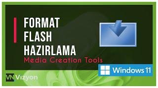 Format flash hazırlama Kolay yolu Media Creation Tools l Windows 11