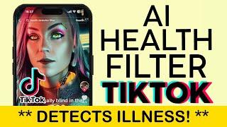 How to Detect Any Illness With AI Health Filter on Tiktok  AI Health Filter Trend Video 2023