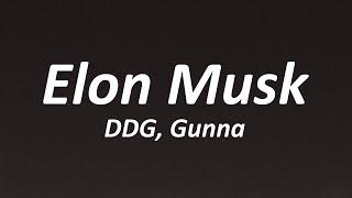 DDG - Elon Musk ft. Gunna Lyrics
