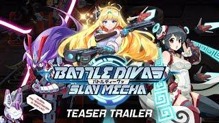 Battle Divas Slay Mecha - Teaser trailer