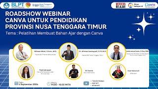 Roadshow Webinar Canva untuk Pendidikan  Prov. Nusa Tenggara Timur