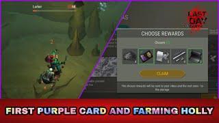 FIRST PURPLE CARD AND FARMING HOLLY IN SEASON 18 - LDOE - LAST DAY ON EARTH SURVIVAL