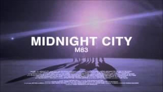 M83 - midnight city 1 HOUR