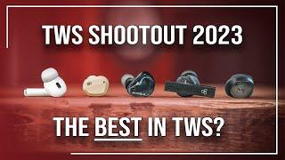 2023 True Wireless Shootout – The Best TWS IEMs