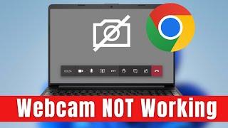 Webcam NOT Working in Google Chrome  Allow or Block Camera Access in Google Chrome