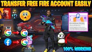 How To Transfer Free Fire Account Facebook To Google   Free Fire ID Transfer To New Google Account