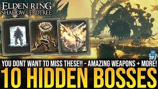 Elden Ring DLC 10 Secret Bosses YOU DONT WANNA MISS Insane Rewards