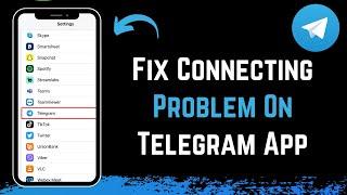 Telegram Tutorial How to Fix Telegram Connecting Problem 