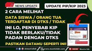 2 Cara Melihat Data SiswaOrtu Terdaftar Di DTKSTidak & Ini Lo Penyebab KIP TIDAK BERLAKU