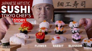 Tokyo Sushi Chef’s Food Art  Saiku SUSHI Story  ONLY in JAPAN