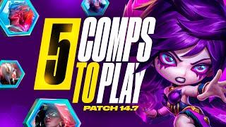 The Only 5 Comps You Need to Climb in Patch 14.7B  TFT Set 11 Guide