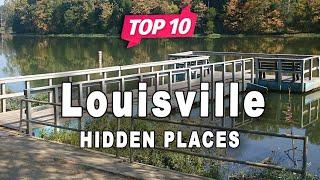 Top 10 Hidden Places to Visit in Louisville Kentucky  USA - English