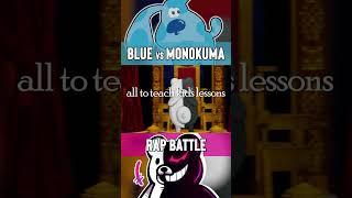 Blue vs Monokuma Punishment time #shorts #rapbattle #danganronpa