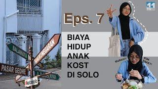 College Life Eps.7  HEMAT BANGET Biaya Hidup Ngekost di SOLO