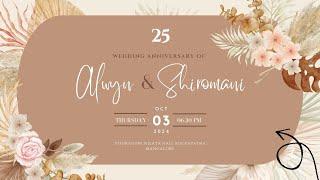 25th Wedding Anniversary of Alwyn & Shiromani  03.10.2024  06.30PM - Bockapatna Mangalore