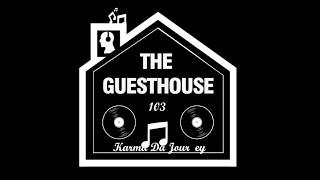 TGH 103 - Karma da Journey #theeguesthouse