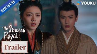 ENGSUB EP11 Trailer Pei Wenxuan confesses that he only loved Li Rong  The Princess Royal  YOUKU
