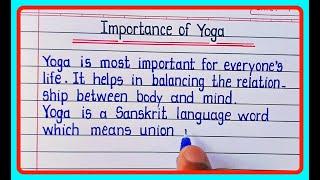 Essay on importance of yoga  Importance of yoga essay in english