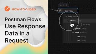 Use Response Data in a Request  Postman Flows