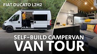 VAN TOUR  UK Self-Build CAMPERVAN CONVERSION  Fiat Ducato L2H2