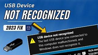 Fix USB Device Not Recognized Problems in Windows 1011 2023 NEW