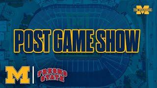 Michigan Football vs. Fresno State postgame show LIVE from Regents Field  Aug. 31 2024