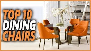 Best Dining Chairs  Top 10 Most Popular Dining Chairs Comfy & Cool