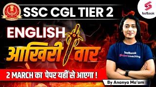 SSC CGL Mains English Marathon 2023  SSC CGL Tier 2 English Expected Paper  By Ananya Maam