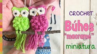 Búhos MINIATURA imitación MACRAMÉ tejido a crochet  Tejiendo Perú