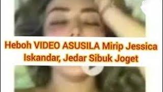 Heboh VIDEO ASUSILA Mirip Jessica Iskandar Jedar Sibuk Joget