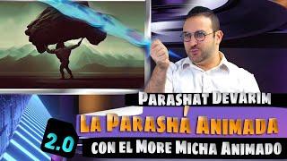 Devarim - La Parasha Animada con el More Micha Animado 2.0 Versión en Español