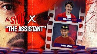 SYOK ENG  SYOK x Sony Pictures Entertainment Malaysia The Assistant