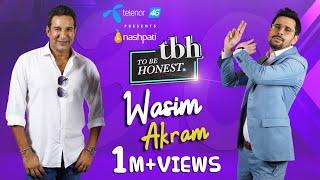To Be Honest 3.0 Presented by Telenor 4G  Wasim Akram  Tabish Hashmi  Nashpati Prime
