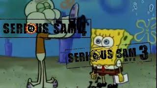 SpongeBob Wrong Note meme - Serious Sam hero too theme