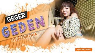 NISA FARISHA - GEGER GEDEN II DJ VERSION -  GOYANG AGER AGER 