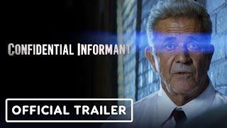 Confidential Informant - Official Trailer 2023 Mel Gibson