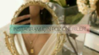 İNSTAGRAM İÇİN FOTOĞRAF ÇEKME  İNSTAGRAM POZ ÖNERİLERİ